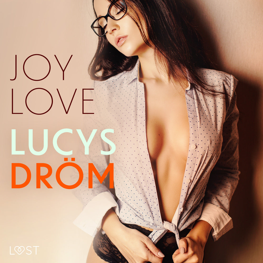 Lucys Dröm - erotisk novell