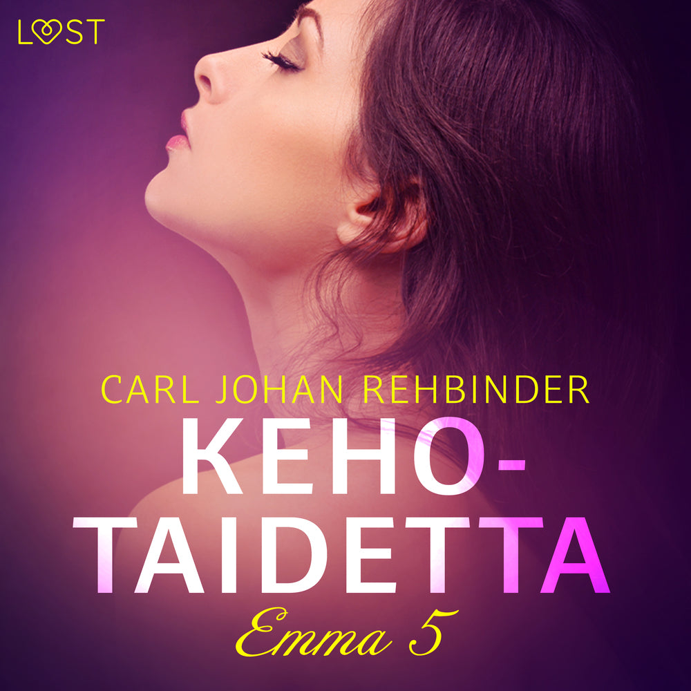 Emma 5: Kehotaidetta – eroottinen novelli