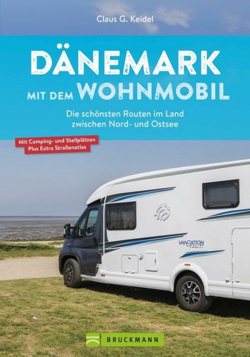 Dänemark mit dem Wohnmobil: Die schönsten Routen im Land zwischen Nord- und Ostsee