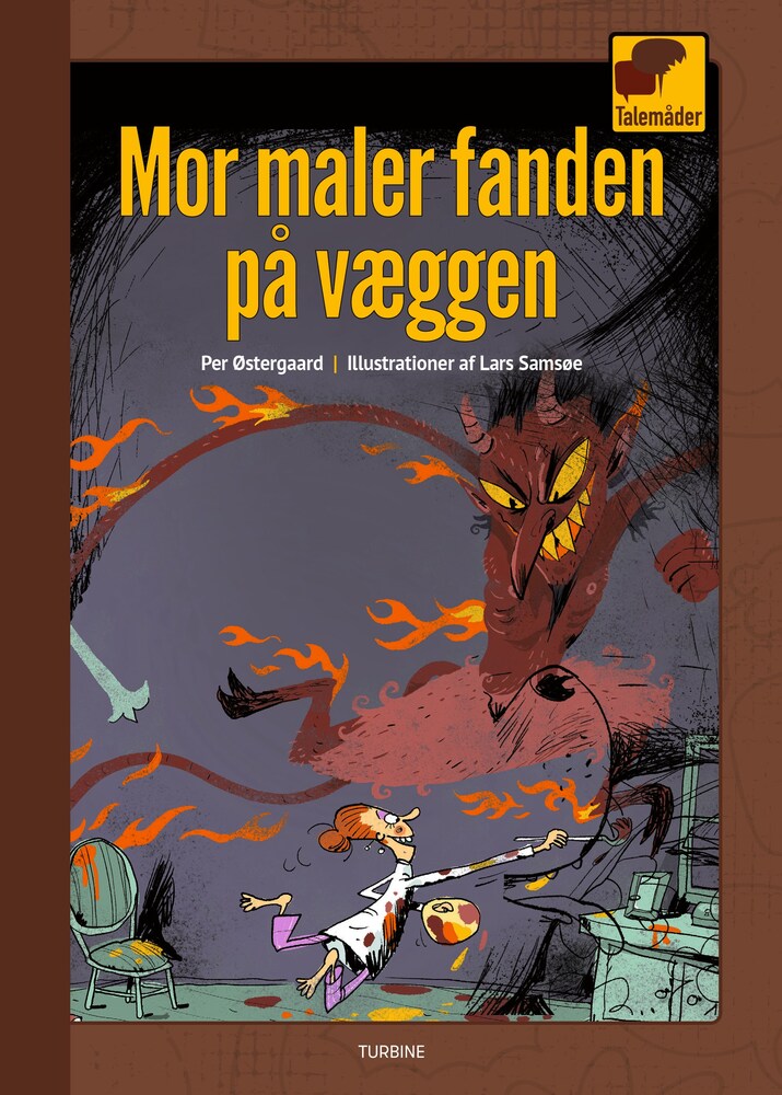 Mor maler fanden på væggen