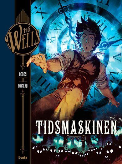H.G. Wells: Tidsmaskinen