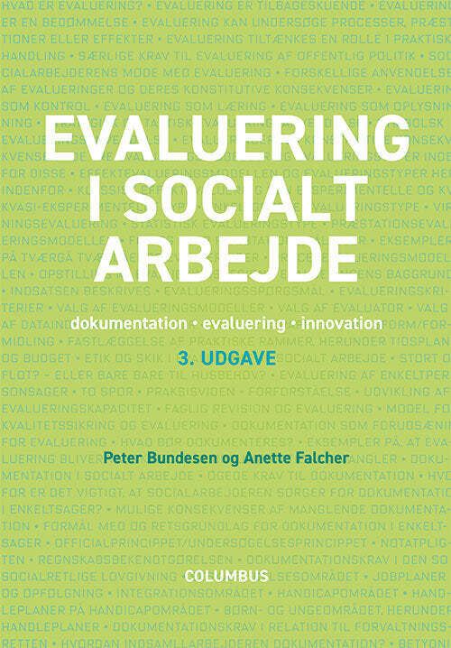 Evaluering i socialt arbejde, 3. udg.
