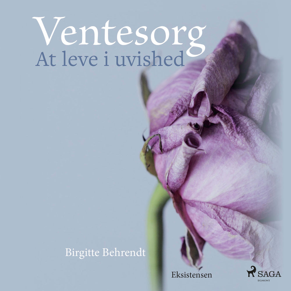Ventesorg. At leve i uvished