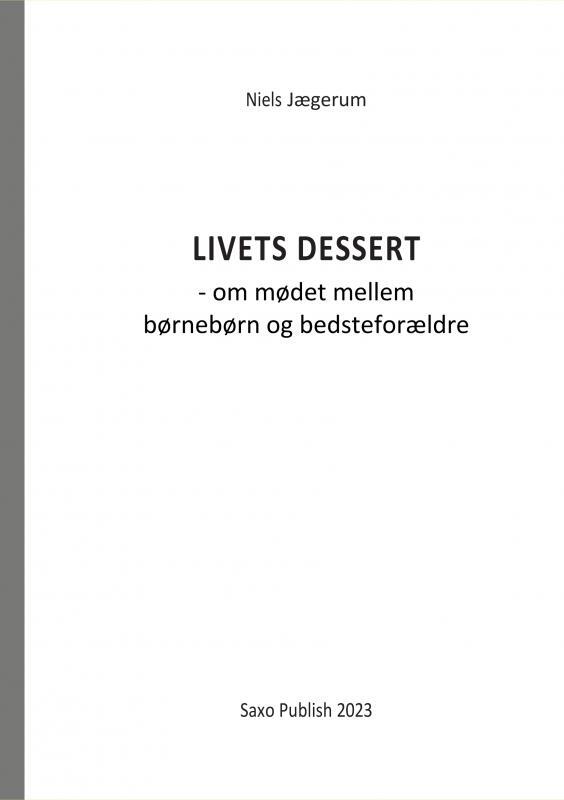 Livets dessert