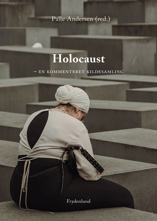 Holocaust – en kommenteret kildesamling