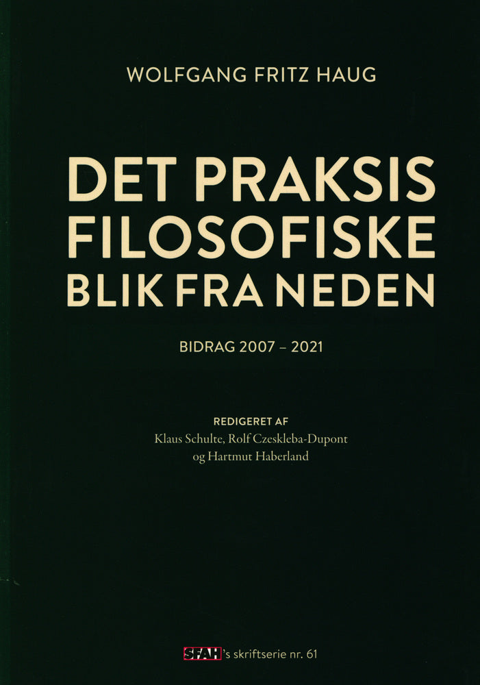 Det praksisfilosofiske blik fra neden