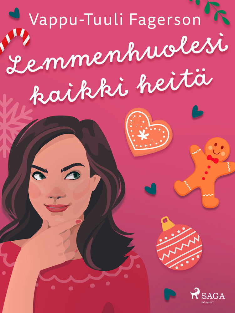 Lemmenhuolesi kaikki heitä