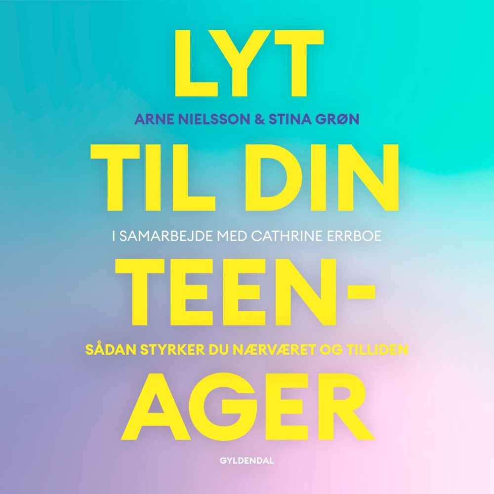 Lyt til din teenager