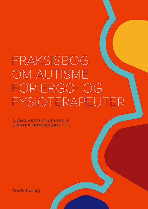 Praksisbog om autisme for ergo- og fysioterapeuter
