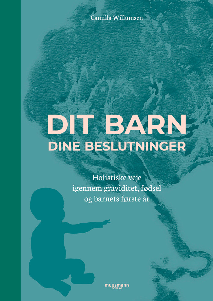 Dit barn – dine beslutninger