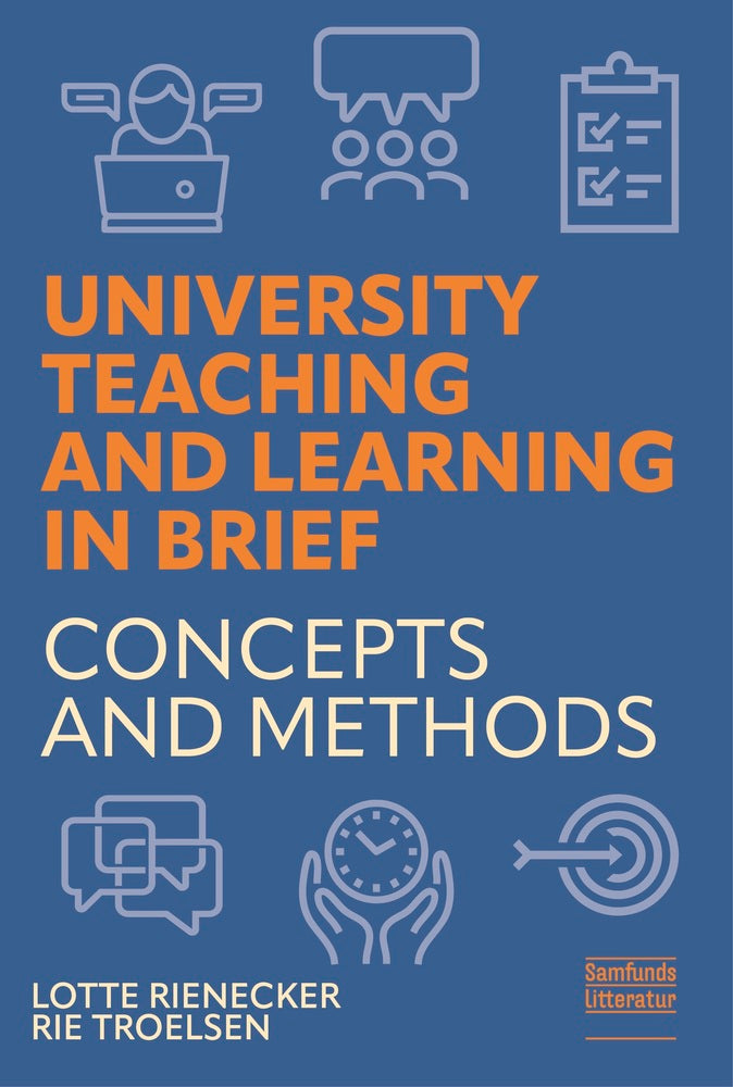 University Teaching and Learning in Brief