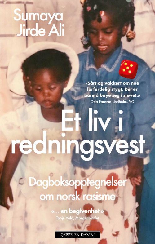 Et liv i redningsvest : dagboksopptegnelser om norsk rasisme