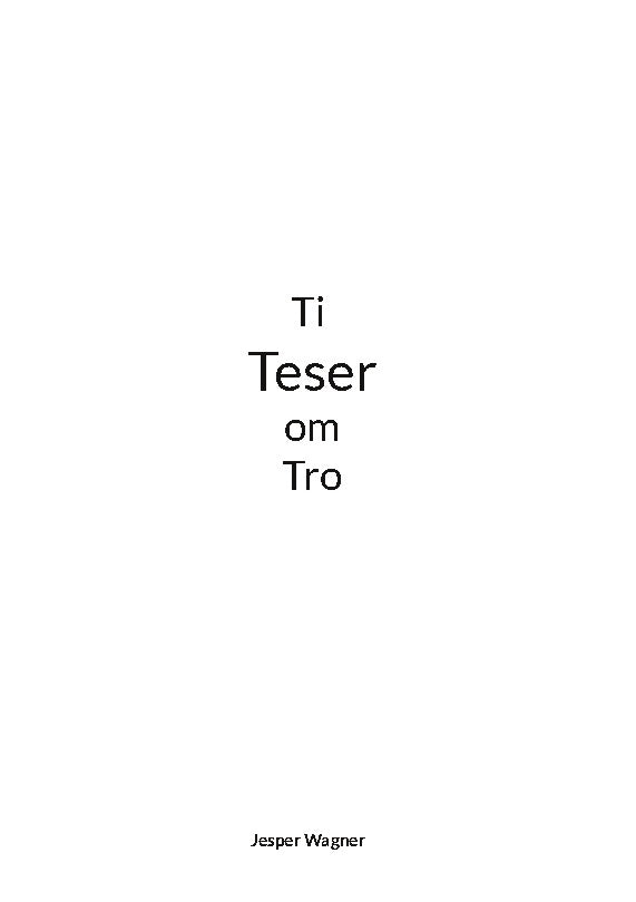 Ti Teser om Tro