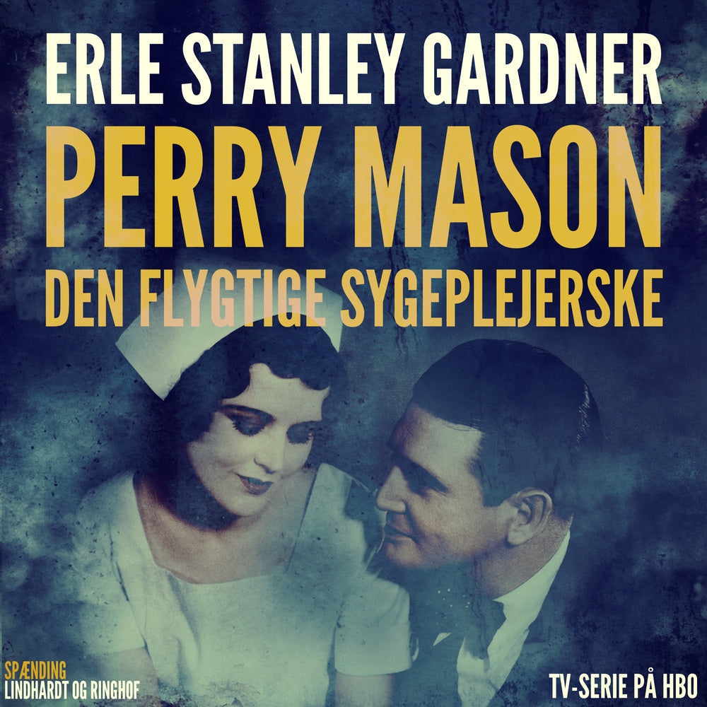 Perry Mason: Den flygtige sygeplejerske