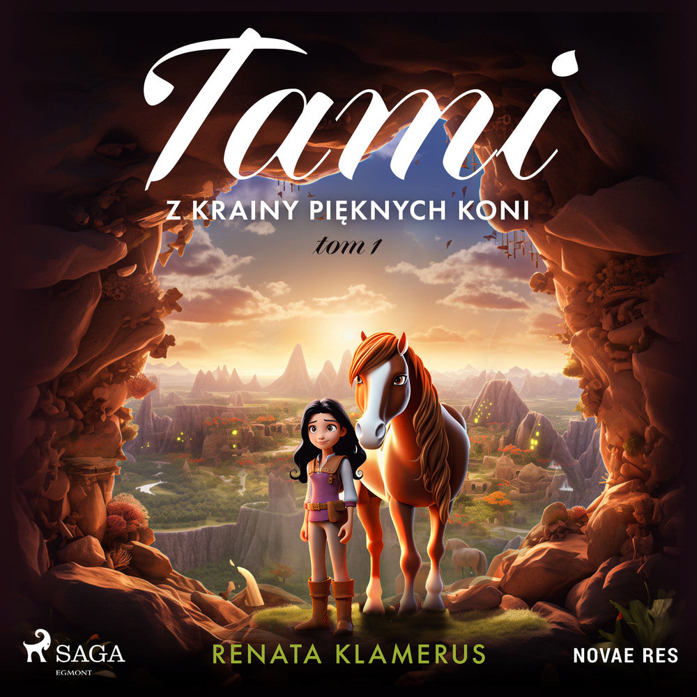 Tami z Krainy Pięknych Koni. Tom 1
