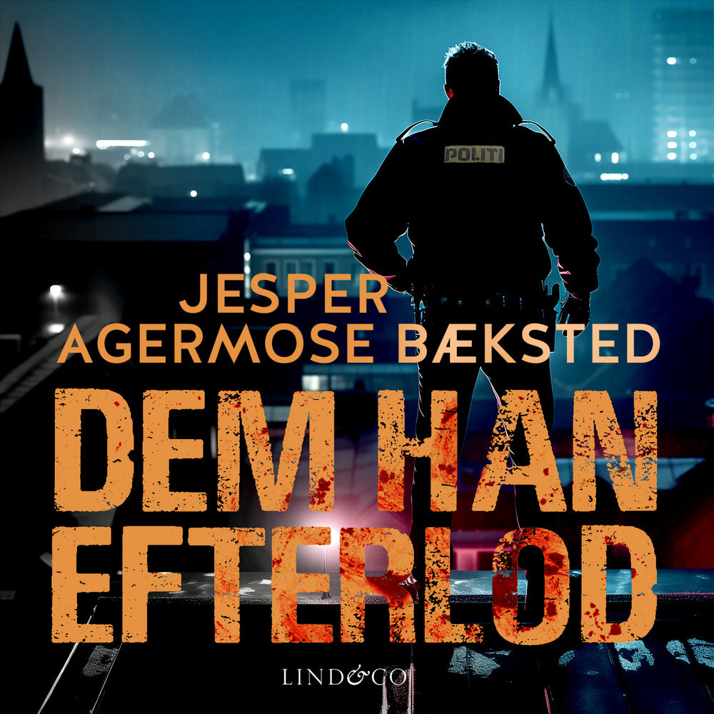 Dem han efterlod