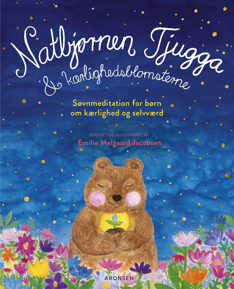 Natbjørnen Tjugga & kærlighedsblomsterne