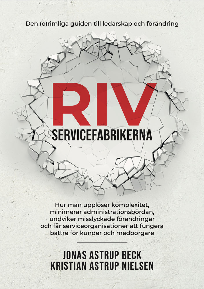 Riv servicefabrikerna