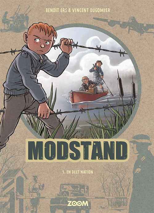 Modstand 5: En delt nation