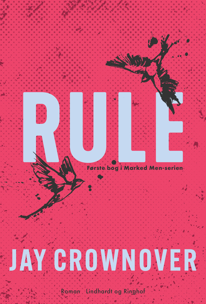 Rule - En Marked Men-roman