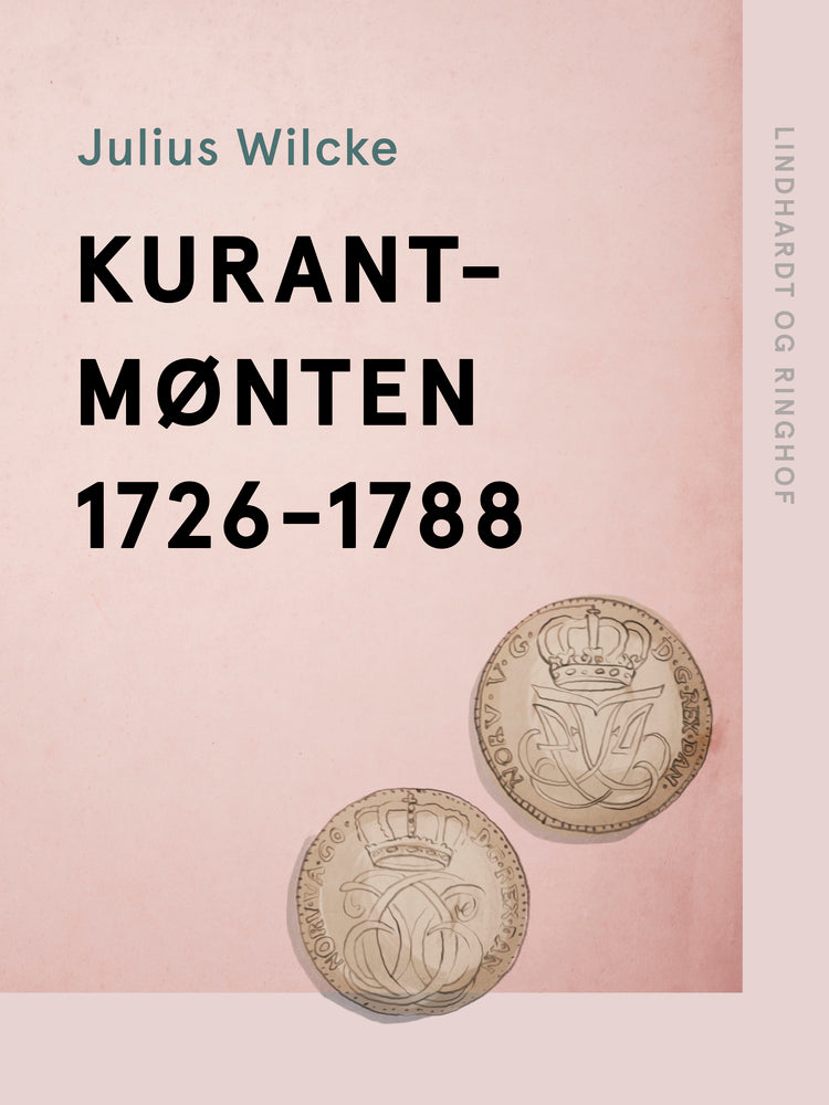 Kurantmønten 1726-1788