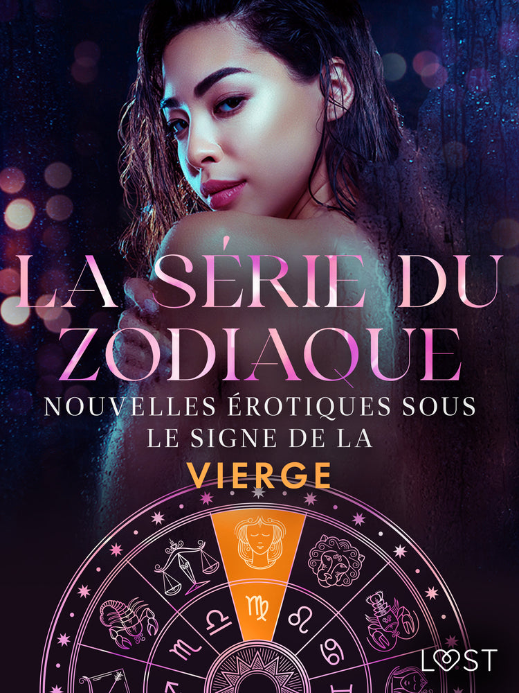 La série du zodiaque: nouvelles érotiques sous le signe de la Vierge