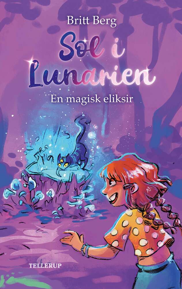 Sol i Lunarien #1: En magisk eliksir (LYT & LÆS)