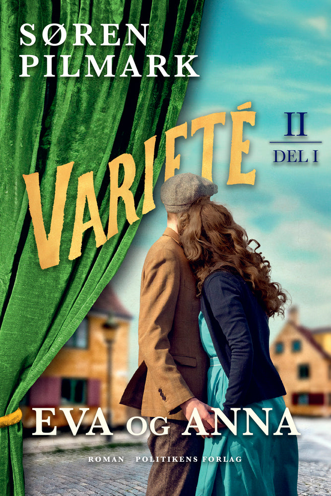 Varieté. Eva og Anna - del 1