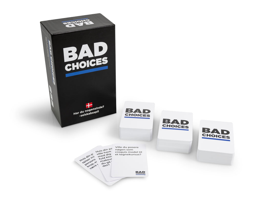 Bad Choices
