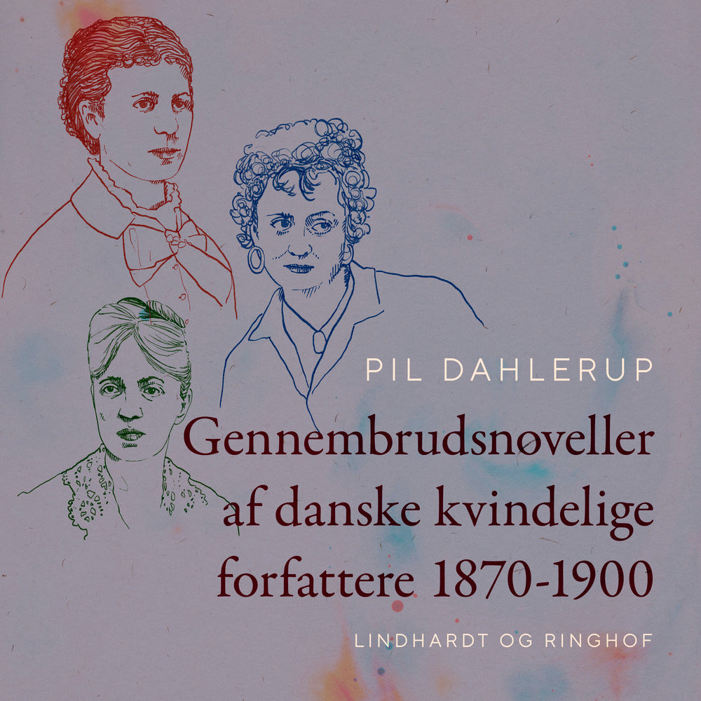 Gennembrudsnoveller af danske kvindelige forfattere 1870-1900
