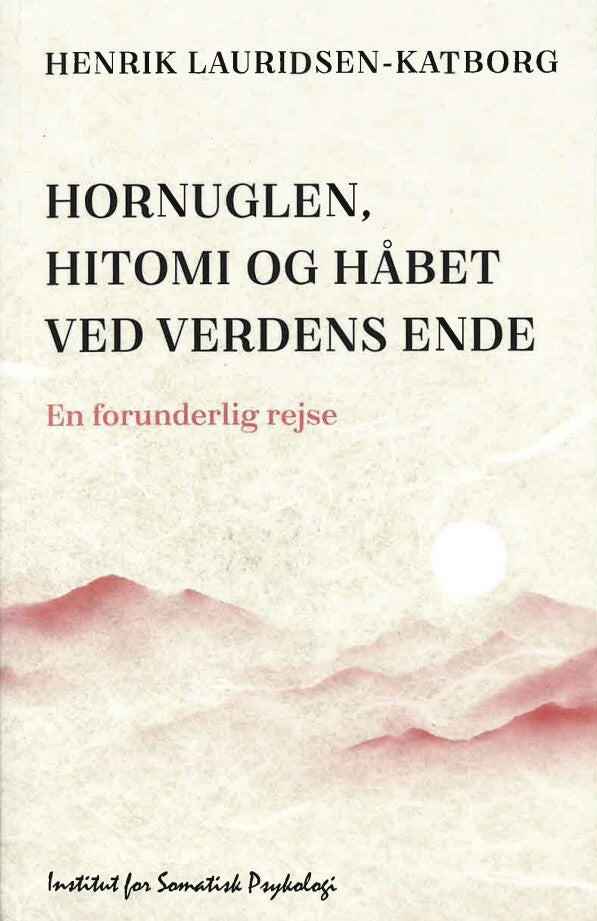 Hornuglen, Hitomi og håbet ved verdens ende