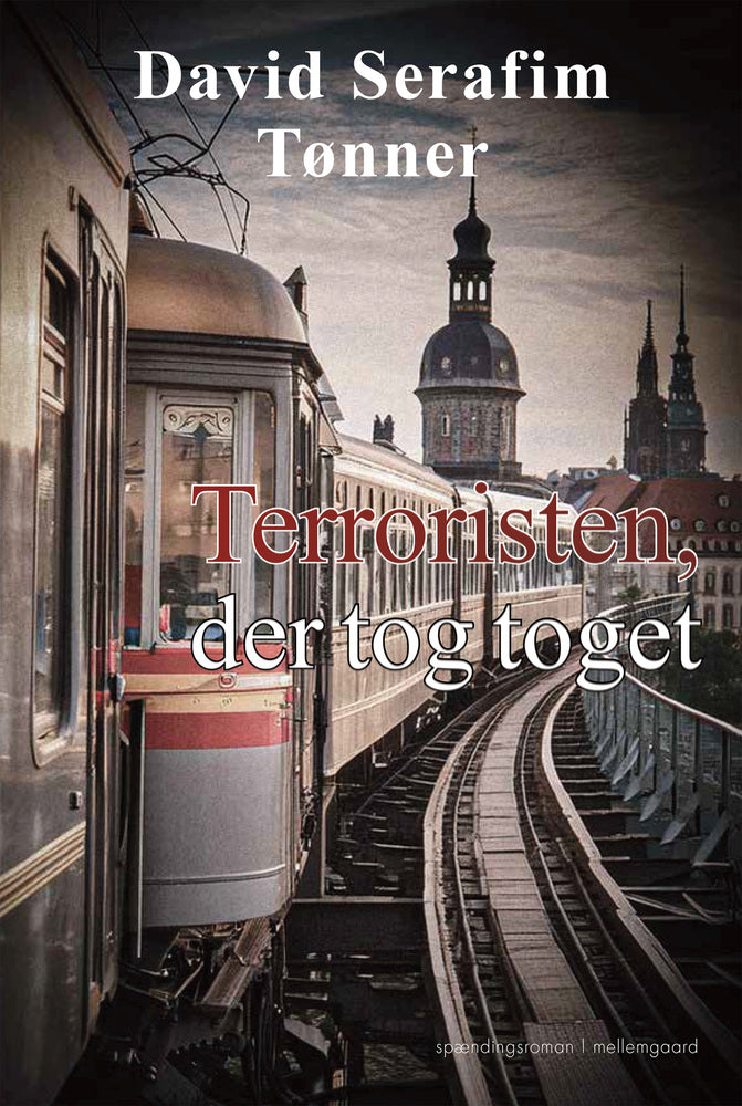 TERRORISTEN, DER TOG TOGET
