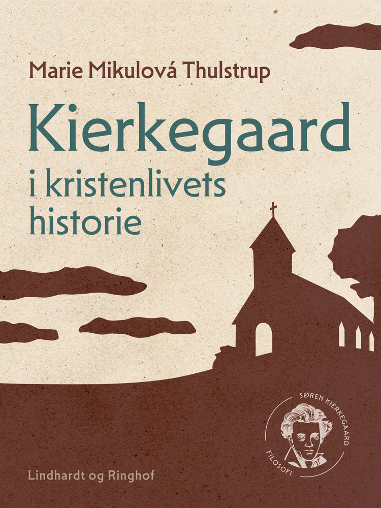 Kierkegaard i kristenlivets historie