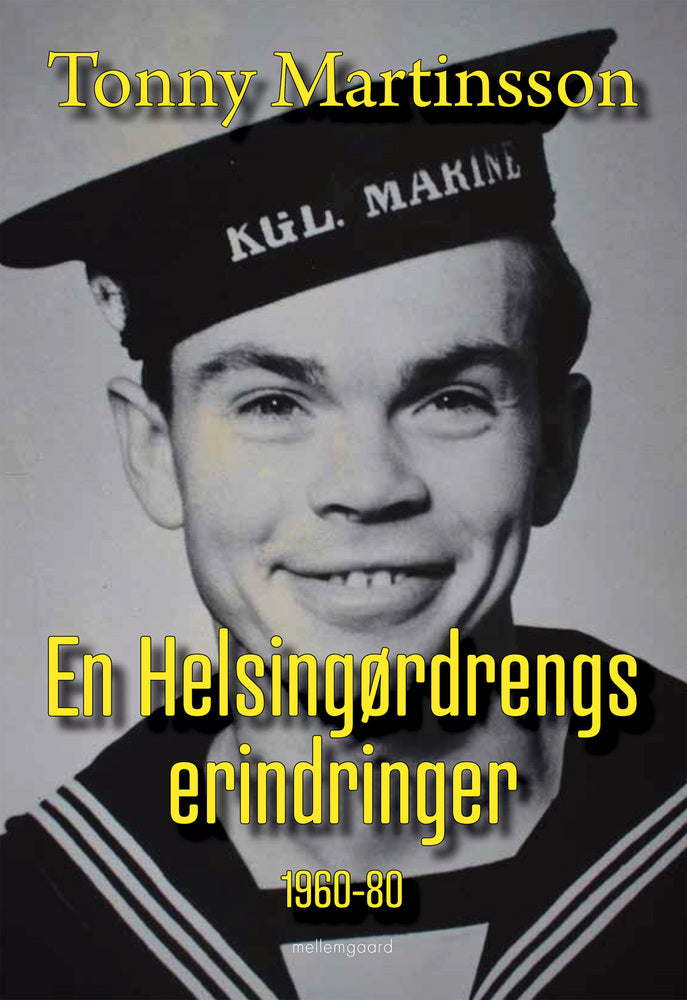 EN HELSINGØRDRENGS ERINDRINGER - 1960-80