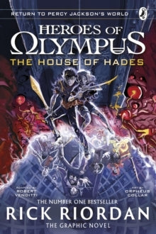 The House of Hades the Graphic Novel (heroes of Olympus Boo