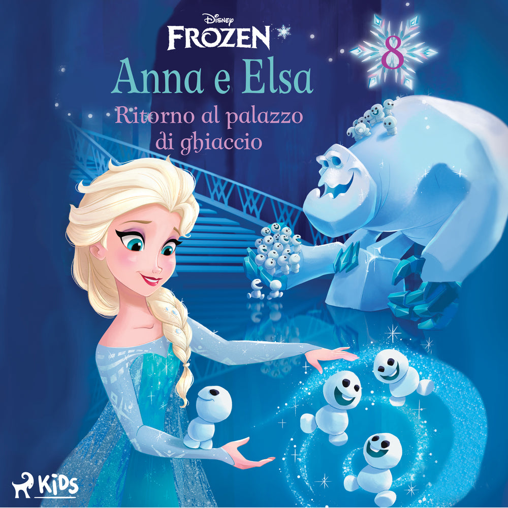 Frozen - Anna e Elsa 8 - Ritorno al palazzo di ghiaccio