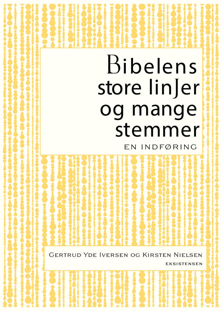 Bibelens store linjer og mange stemmer