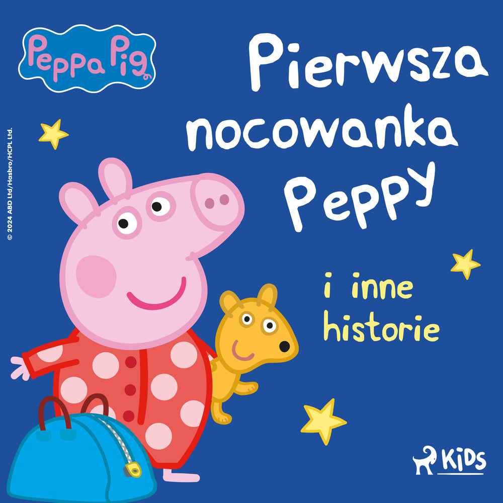 Świnka Peppa – Pierwsza nocowanka Peppy i inne historie