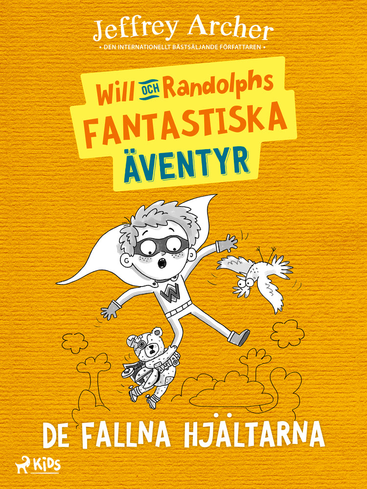 Will och Randolphs fantastiska äventyr – De fallna hjältarna