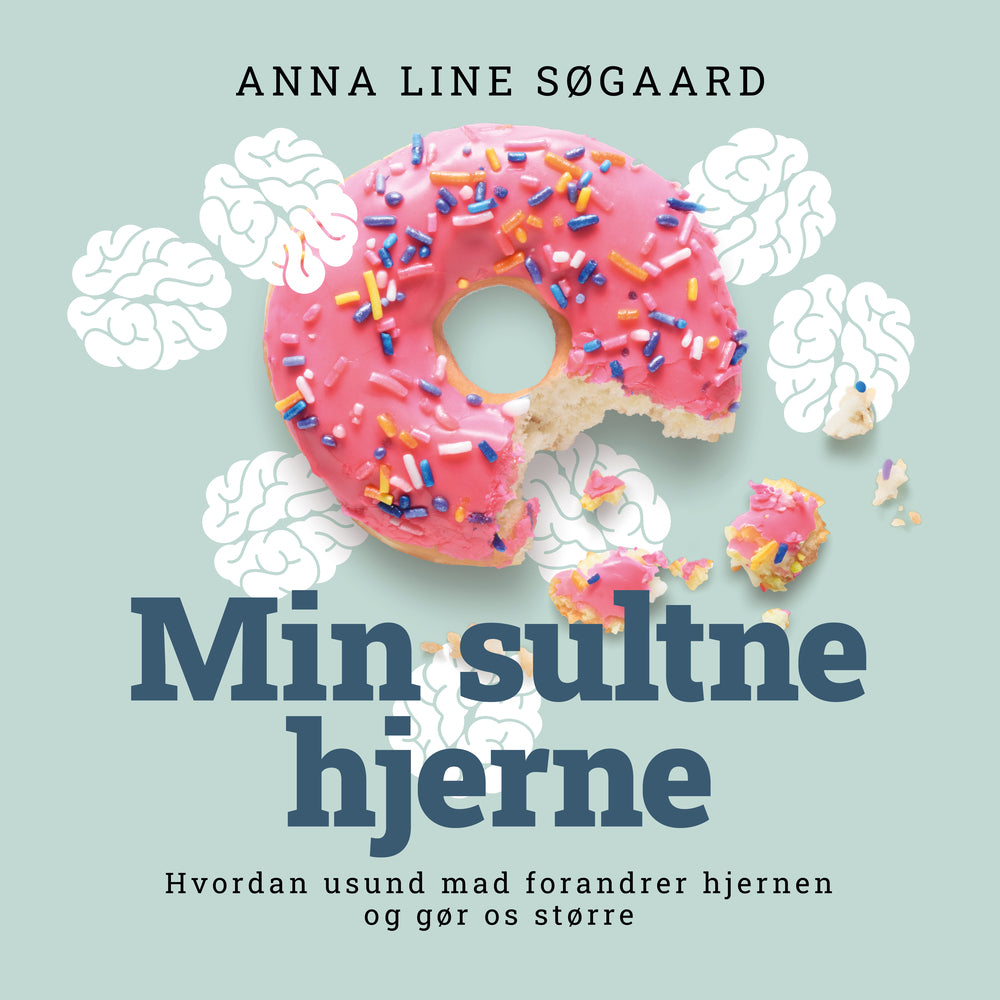 Min sultne hjerne