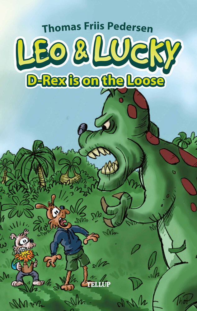 Leo & Lucky #2: D-Rex is on the Loose