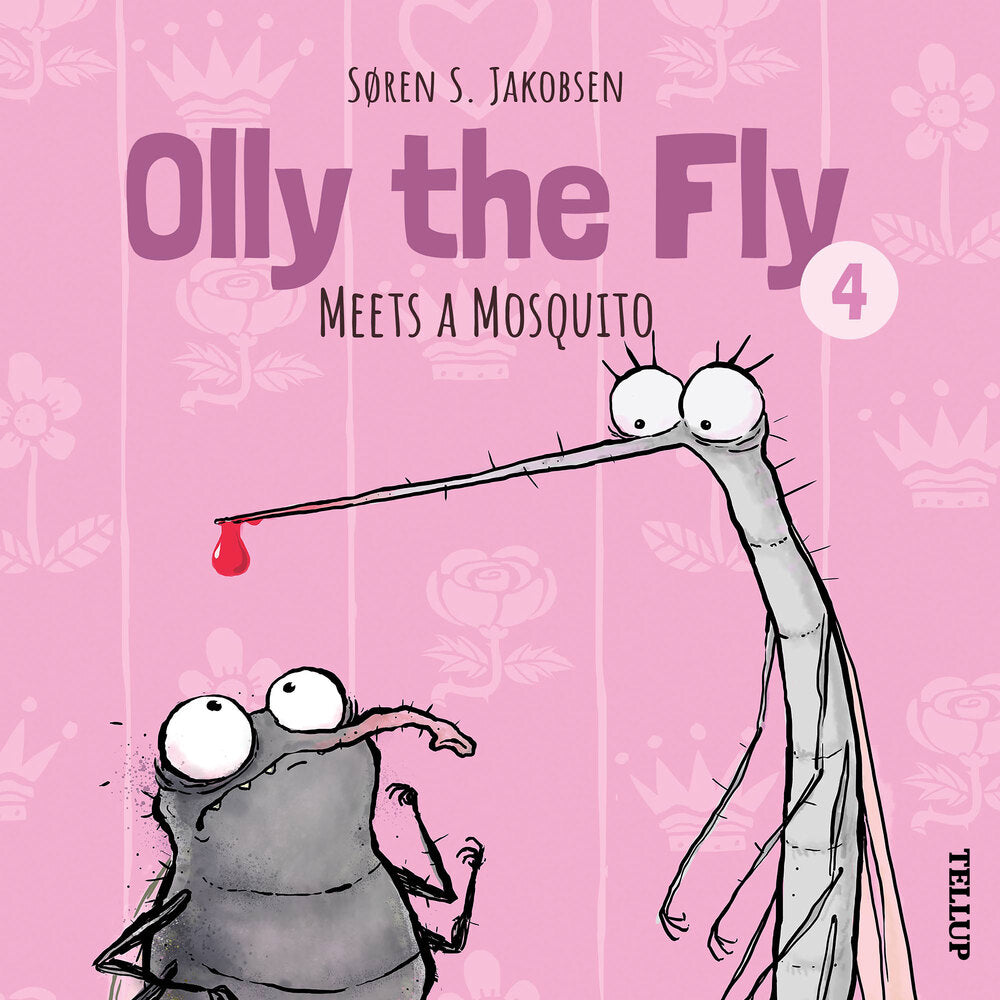Olly the Fly #4: Olly the Fly Meets a Mosquito