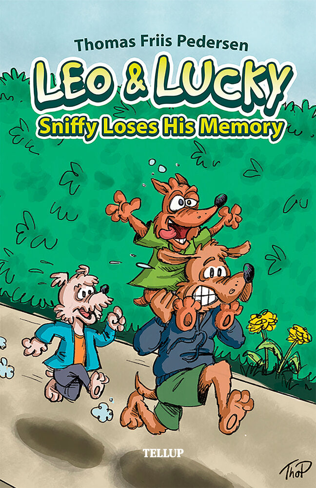 Leo & Lucky #3: Sniffy Loses His Memory