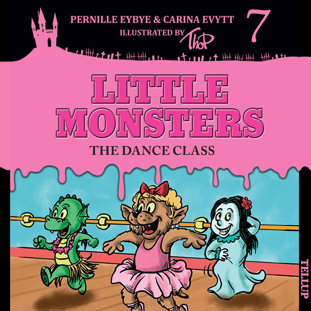 Little Monsters #7: The Dance Class