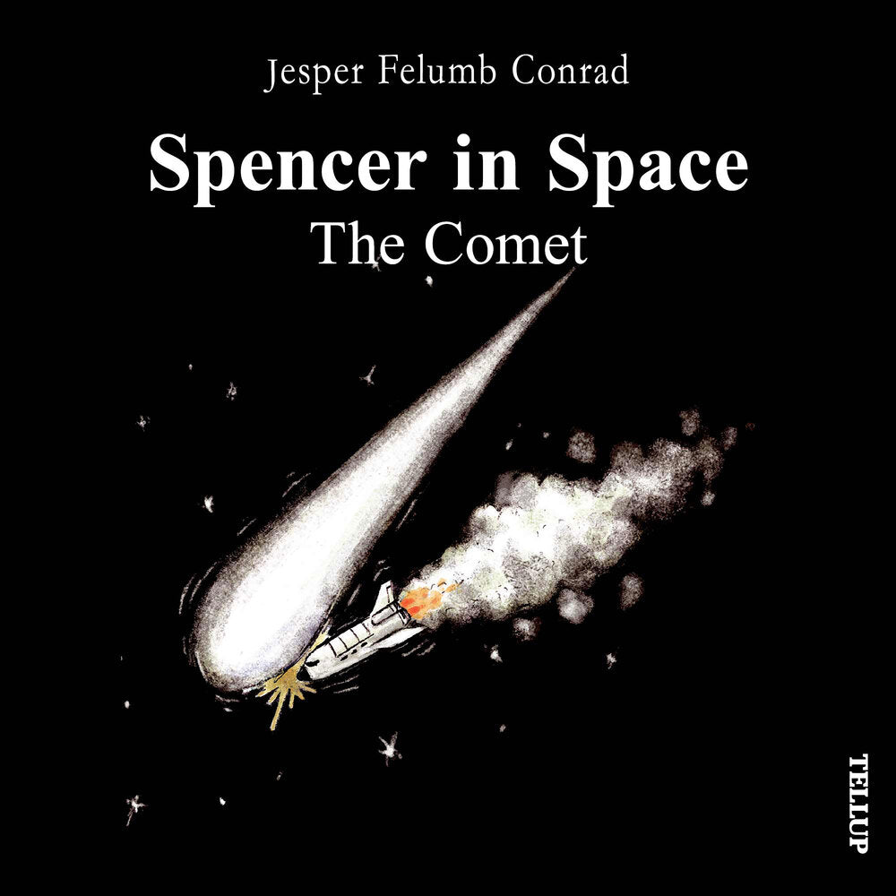 Spencer in Space #3: The Comet