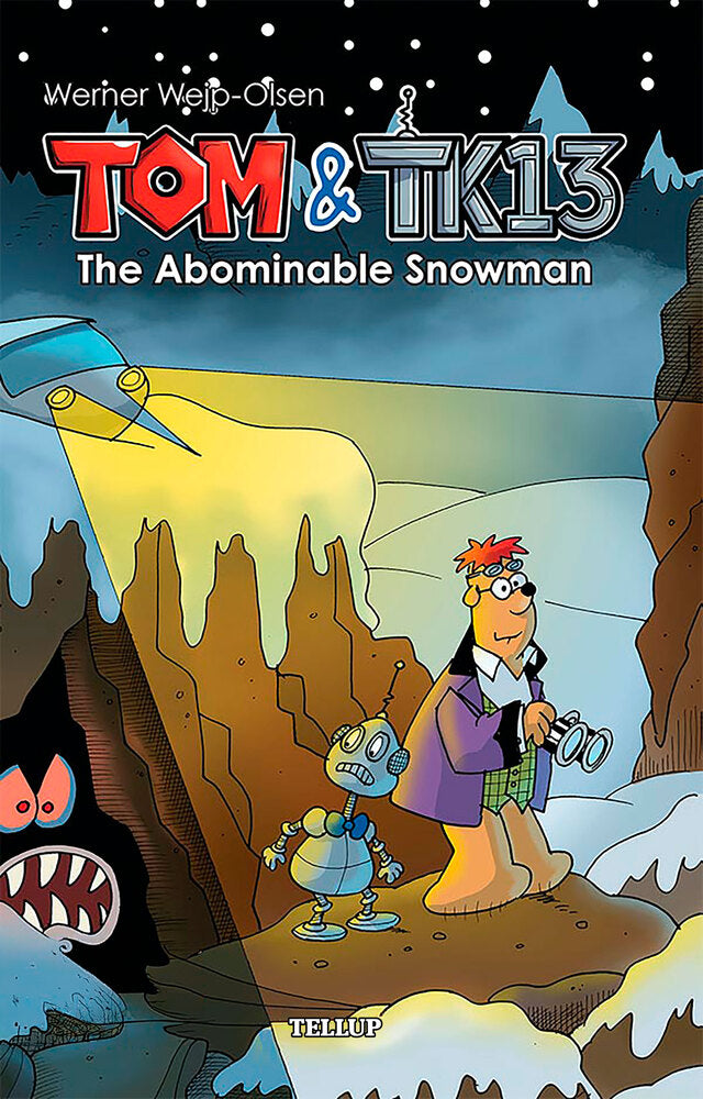 Tom & TK13 #3: The Abominable Snowman