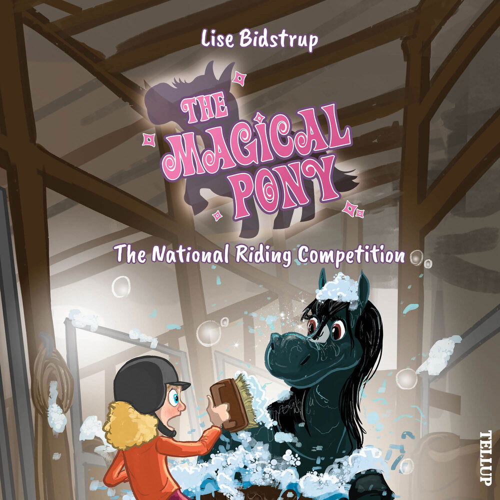 The Magical Pony #6: The National Riding Competition