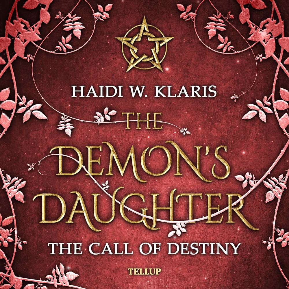 The Demon's Daughter #2: The Call of Destiny