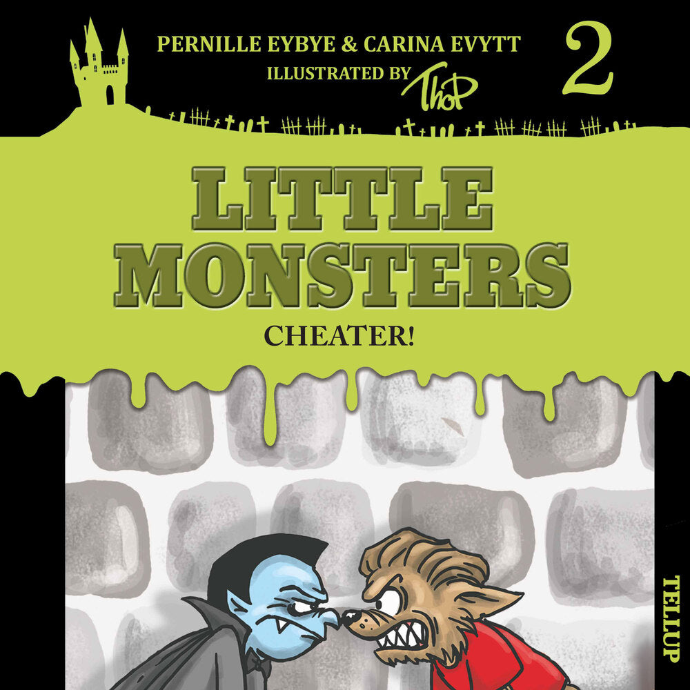 Little Monsters #2: Cheater!