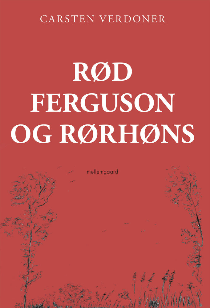RØD FERGUSON OG RØRHØNS